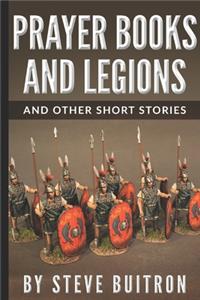 Prayer Books and Legions