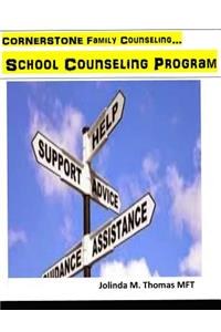 Cornerstone School Counseling Program