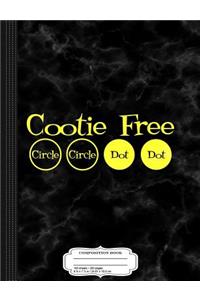Cootie Free Composition Notebook