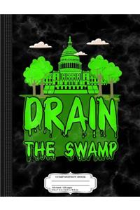 Drain the Swamp Composition Notebook