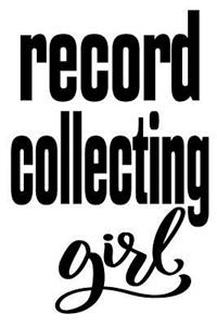 Record Collecting Girl