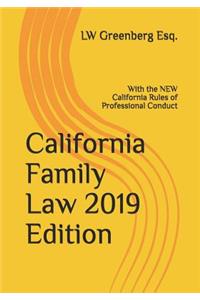 California Family Law 2019 Edition