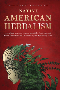 Native American Herbalism