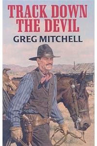 Track Down The Devil
