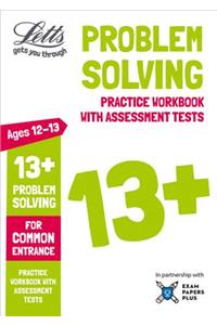 Letts 13+ Problem Solving - Practice Workbook with Assessment Tests