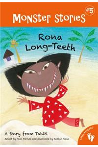 Monster Stories 5: Rona Long Teeth