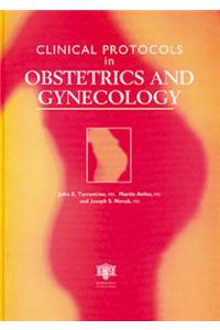 Clinical Protocols in Obstetrics and Gynecology: The 