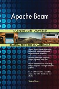 Apache Beam A Complete Guide - 2020 Edition