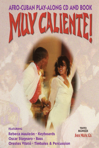 Muy Caliente! Afro-Cuban Play Along