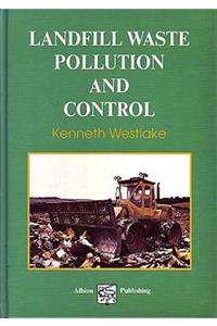 Landfill Waste Pollution and Control