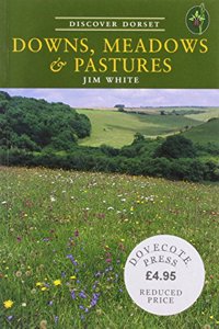 Downs, Meadows and Pastures