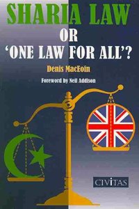 Sharia Law or 'one Law for All'?