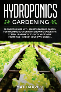Hydroponics Gardening