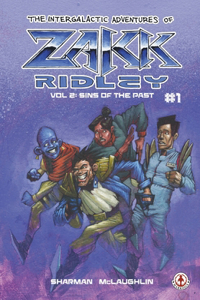 Intergalactic Adventures Of Zakk Ridley Vol 2