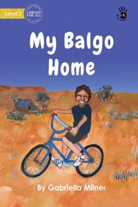 My Balgo Home - Our Yarning