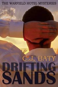 Drifting Sands (the Warfield Hotel Mysteries, #1)