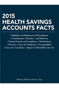 Health Savings Accounts Facts