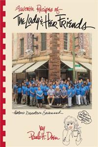 Favorite Recipes of the Lady & Her Friends