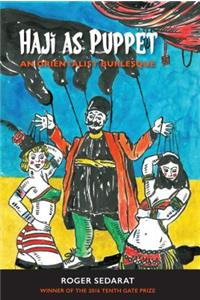 Haji as Puppet: An Orientalist Burlesque