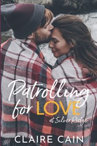 Patrolling for Love at Silver Ridge