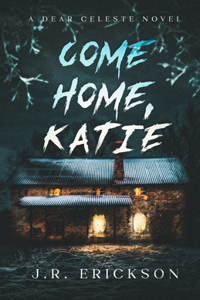 Come Home Katie