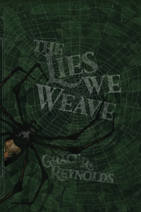 Lies We Weave