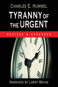 Tyranny of the Urgent