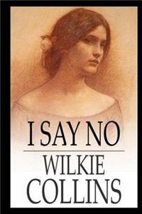 I Say No