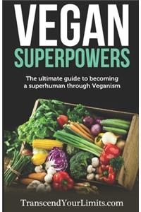 Vegan Superpowers