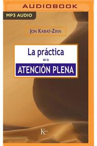 Práctica de la Atención Plena