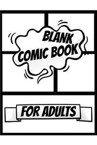 Blank Comic Book For Adults