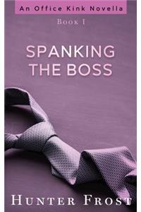 Spanking the Boss