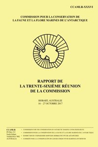Rapport de la trente-sixième réunion de la Commission