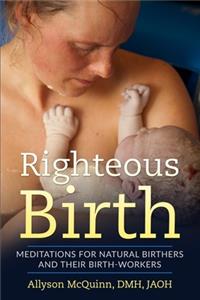 Righteous Birth