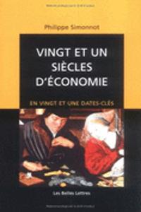 Vingt Et Un Siecles d'Economie