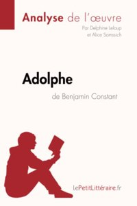 Adolphe de Benjamin Constant (Analyse de l'oeuvre)