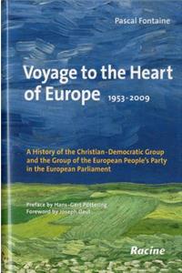 Voyage to the Heart of Europe 1953-2009