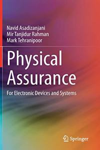 Physical Assurance