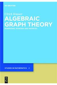Algebraic Graph Theory
