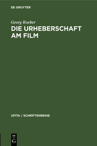 Die Urheberschaft Am Film