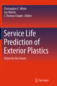 Service Life Prediction of Exterior Plastics