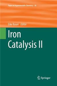 Iron Catalysis II