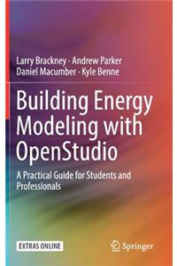 Building Energy Modeling with Openstudio