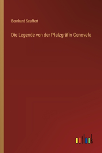 Die Legende von der Pfalzgräfin Genovefa
