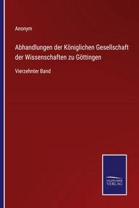 Abhandlungen der Königlichen Gesellschaft der Wissenschaften zu Göttingen