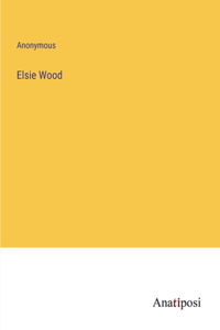 Elsie Wood