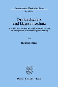 Denkmalschutz Und Eigentumsschutz