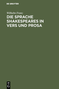 Sprache Shakespeares in Vers und Prosa