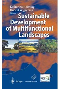 Sustainable Development of Multifunctional Landscapes