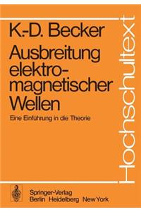 Ausbreitung Elektromagnetischer Wellen